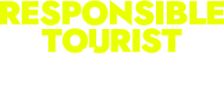 Welcome responsible tourist